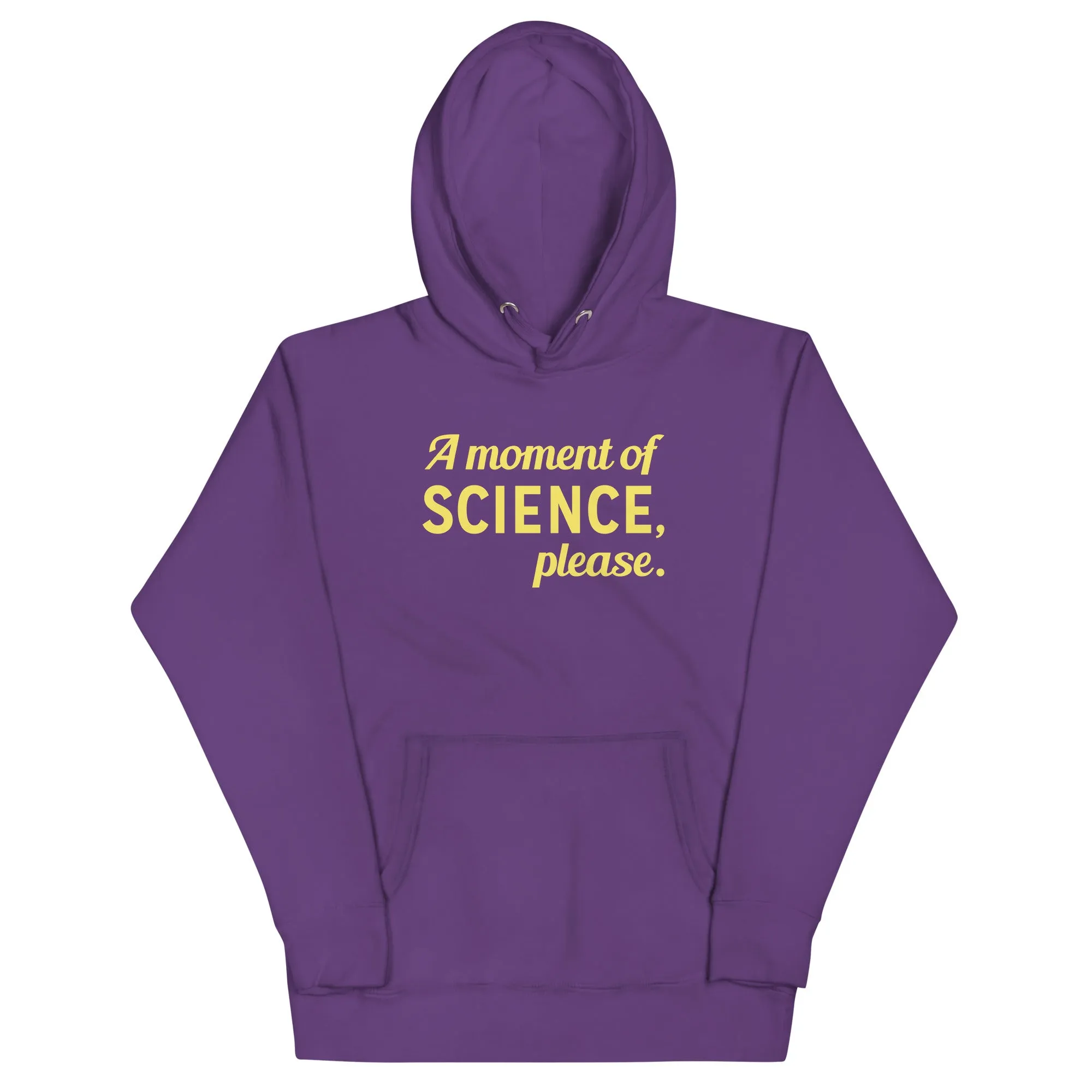 A Moment of Science, Please Unisex Hoodie