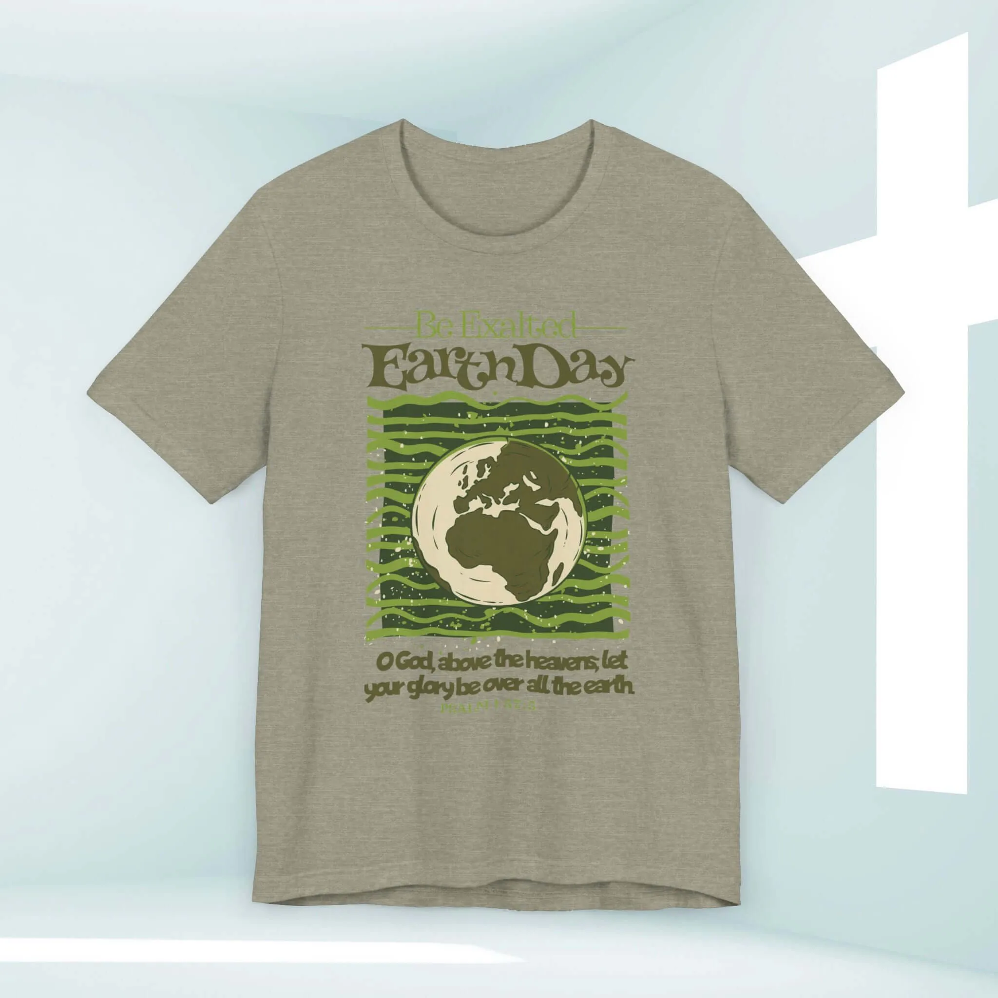 Earth Day Be Exalted Christian TShirt, Camping Nature Religious Tee Shirt