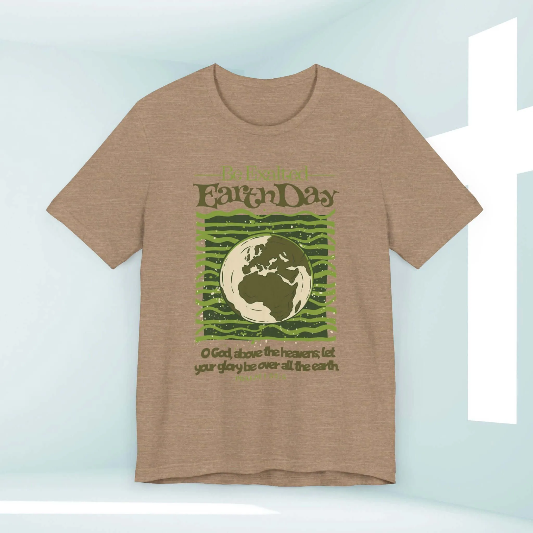 Earth Day Be Exalted Christian TShirt, Camping Nature Religious Tee Shirt