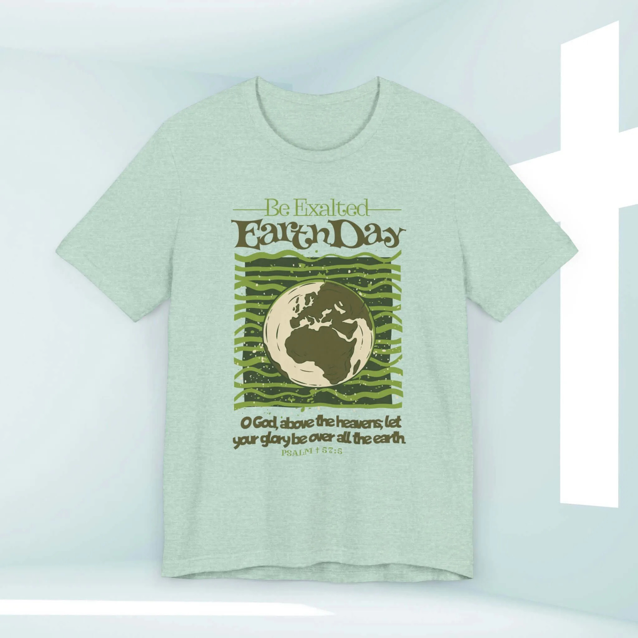 Earth Day Be Exalted Christian TShirt, Camping Nature Religious Tee Shirt