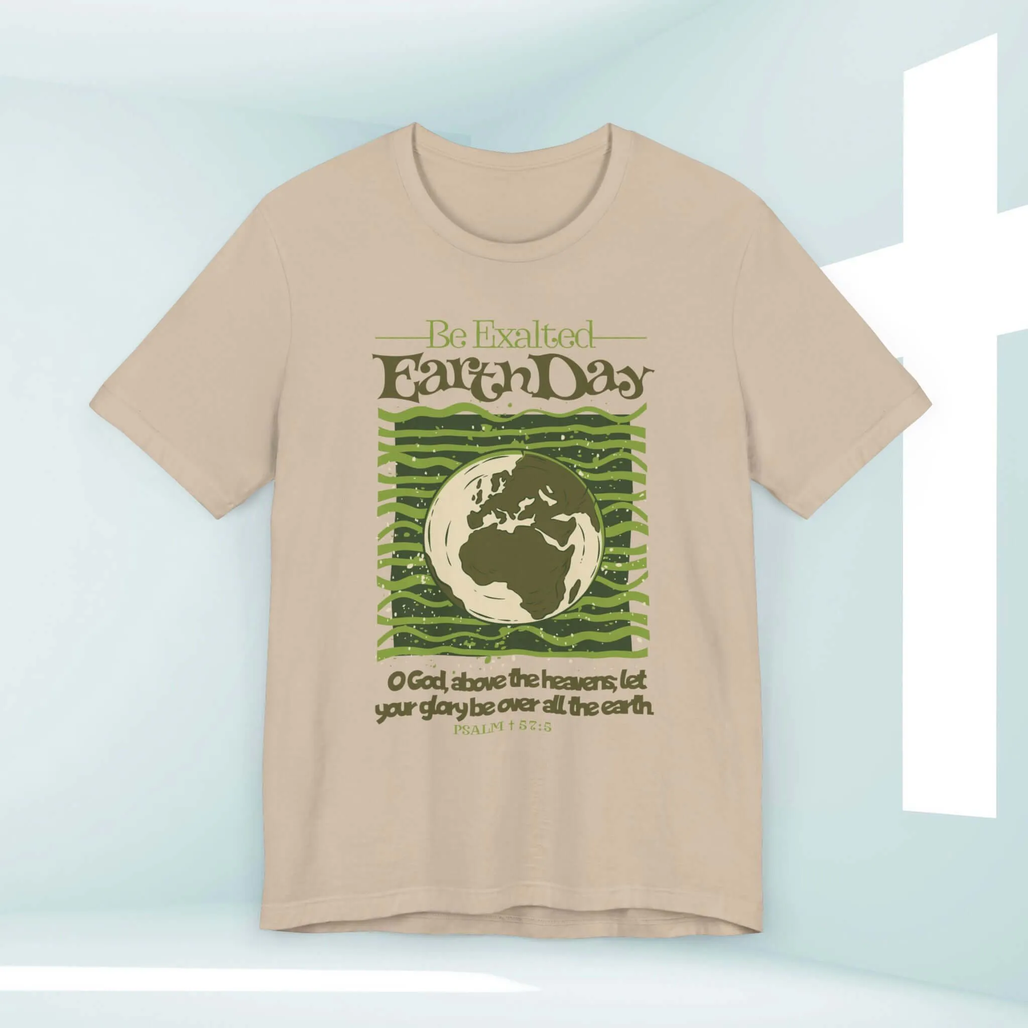 Earth Day Be Exalted Christian TShirt, Camping Nature Religious Tee Shirt
