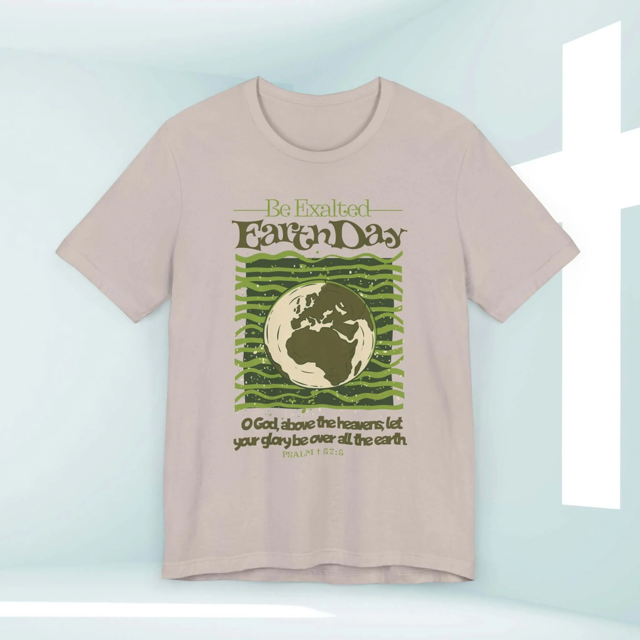 Earth Day Be Exalted Christian TShirt, Camping Nature Religious Tee Shirt