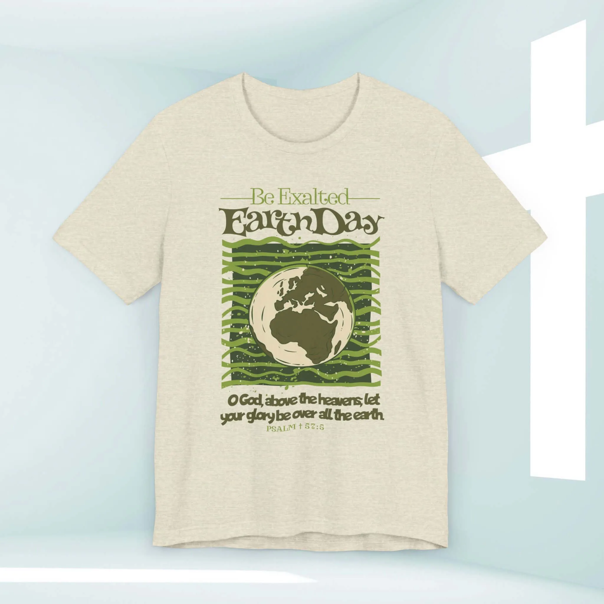 Earth Day Be Exalted Christian TShirt, Camping Nature Religious Tee Shirt