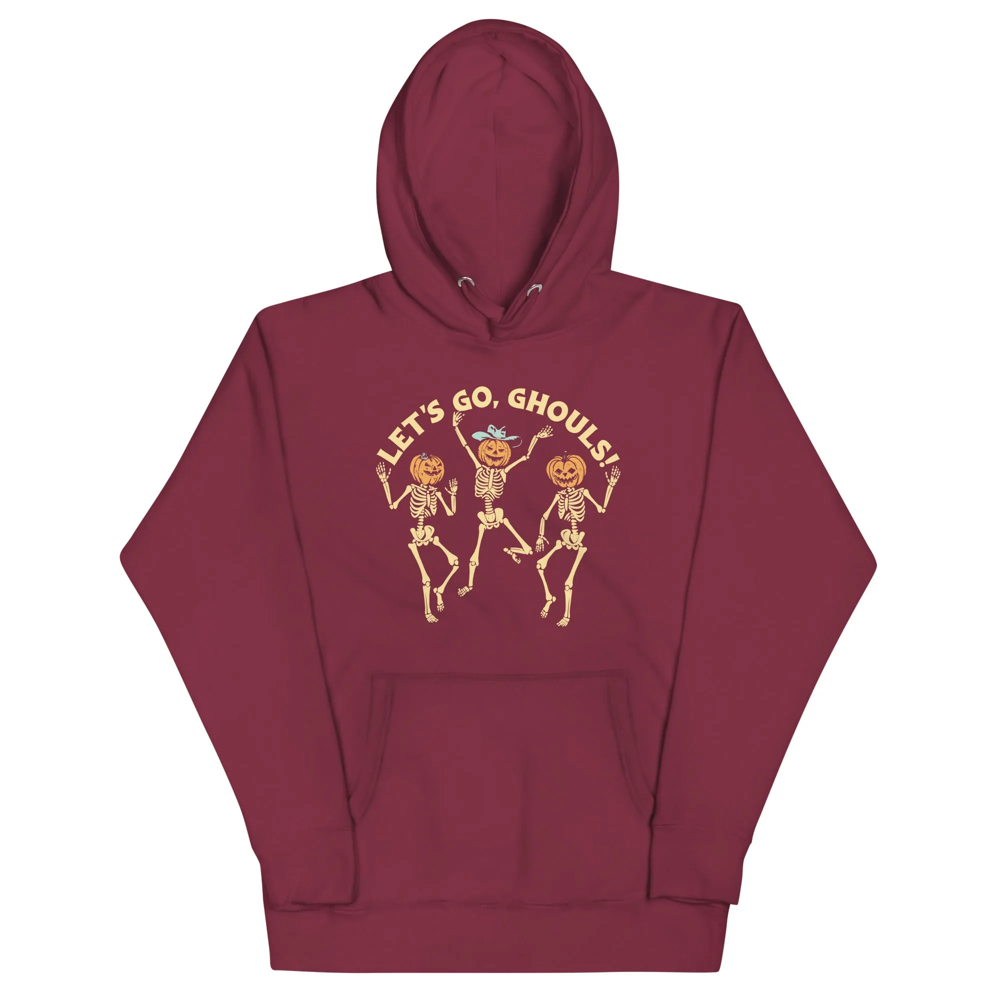Let's Go, Ghouls! Unisex Hoodie